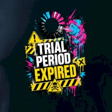TRIAL PERIOD EXPIRED