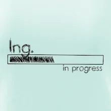 In progress  titul Ing. inženýr / inženýrka