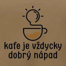 Kafe je vždycky dobrý nápad