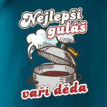 Nejlepší guláš vaří děda