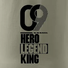 Hero, Legend, King  2009