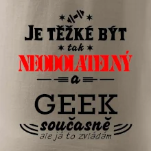 Je těžké být neodolatelný geek