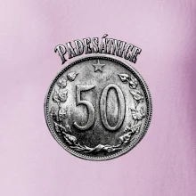 Padesátnice 1963 - 1978 s nápisem