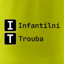 IT Nápis Infantilní Trouba