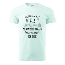 Nesnáším být sexy zdravotní bratr