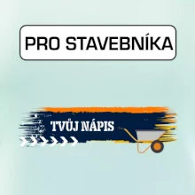 Stavba - vlastní nápis - stavebník