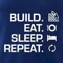 Build eat sleep repeat - cihly