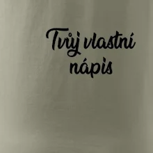 Tvuj vlastní nápis psací - na prsu