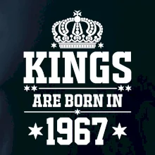 Kings are born in 1967 Kings are born in 1967