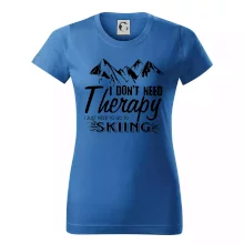 I dont need therapy - Skiing