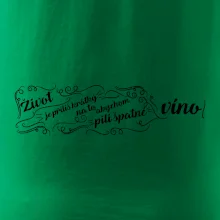 Život je příliš krátký - lahev