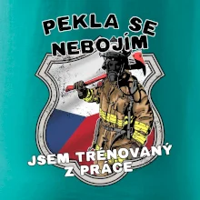 Hasič jsem trénovaný z práce