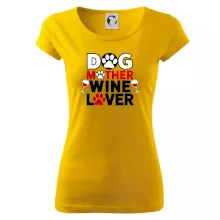 Dog mother wine lover