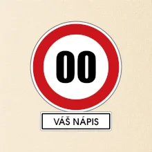 Dopravní značka - rychlost - váš nápis