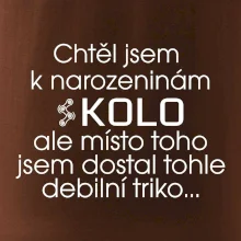 Chtěl jsem dostat k narozeninám kolo