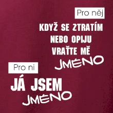 Když se ztratím vraťte mě / Já jsem