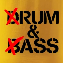 Drum & Bass (Rum & Ass)