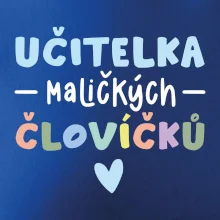 Učitelka maličkých človíčků
