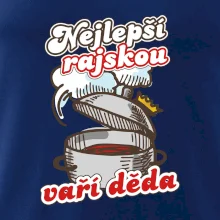 Nejlepší rajskou vaří děda