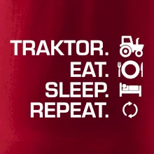 Traktor eat sleep repeat