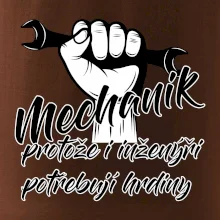 Mechanik - i inženýři potřebují hrdiny