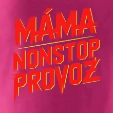 Máma sro Nonstop provoz