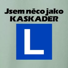 Autoškola něco jako kaskadér
