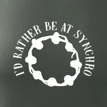 I'd Rather Be At Synchro