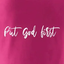 Put God first psací nápis