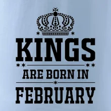 Kings are born in February