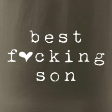 Best fucking son