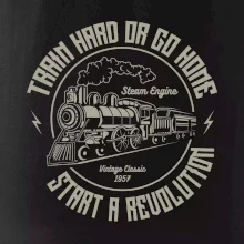 Train hard or go home