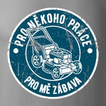 Sekání pro někoho práce, pro mě zábava