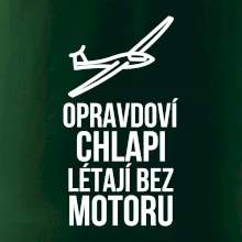 Opravdovi chlapi létají bez motoru