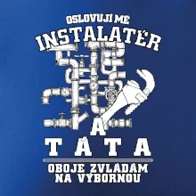 Oslovuji mě Instalatér a táta