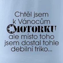 Chtěl jsem dostat motorku - Vánoce