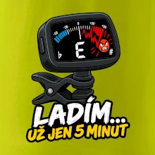 Ladím už jen 5 minut