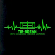 Tie-break místo kde vznikají hrdinové a infarkty