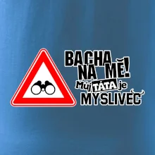 Bacha na mě! Můj táta je myslivec
