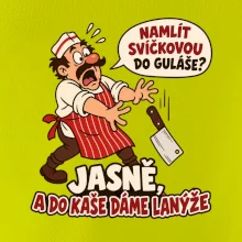 Svíčková do guláše a lanýže do kaše
