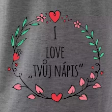 I love věněček - vlastní nápis