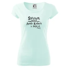 Harry - Sarcasm, because Avada Kedavra is illegal