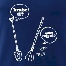 Hrabe ti, už zase rejpeš