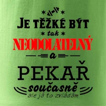 Je těžké být neodolatelný pekař