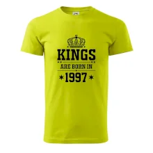 Kings are born in 1997 Kings are born in 1997