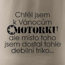 Chtěl jsem dostat motorku - Vánoce Chtěl jsem dostat motorku - Vánoce