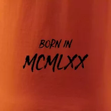 Born in - Římské číslo 1970