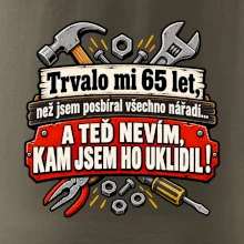 Trvalo mi  65 let, než jsem posbíral všechno nářadí
