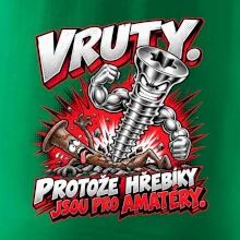 Vruty vítězí nad obyčejnými hřebíky