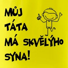 Můj táta má skvělýho syna